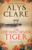 Go to record The chrysanthemum tiger : a Gabriel Taverner mystery