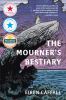 Go to record The mourner's bestiary