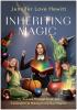Go to record Inheriting magic : my journey through grief, joy, celebrat...