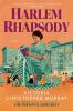 Go to record Harlem rhapsody : a novel