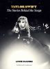 Go to record Taylor Swift : the stories behind the songs
