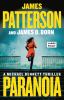 Go to record Paranoia : a Detective Michael Bennett thriller