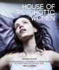 Go to record House of psychotic women : an autobiographical topography ...