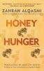 Go to record Honey hunger : a novel
