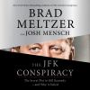 Go to record The JFK conspiracy : the secret plot to kill Kennedy--and ...