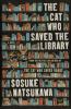 Go to record The cat who saved the library : a novel