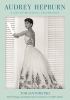Go to record Audrey Hepburn : a life of beautiful uncertainty