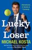 Go to record Lucky loser : adventures in tennis & comedy