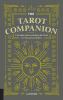 Go to record The tarot companion : a portable guide to reading the card...