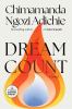 Go to record Dream count : a novel