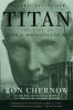 Go to record Titan : the life of John D. Rockefeller, Sr.