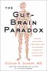 Go to record The gut-brain paradox : improve your mood, clear brain fog...