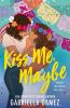 Go to record Kiss me, maybe