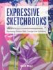 Go to record Expressive sketchbooks : developing creative skills, coura...