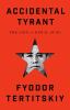 Go to record Accidental tyrant : the life of Kim Il-sung