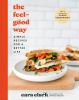Go to record The feel-good way : simple recipes for a better life