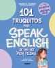 Go to record 101 truquitos para speak English de una vez por todas