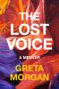 Go to record The lost voice : a memoir