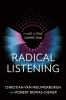 Go to record Radical listening : the art of true connection