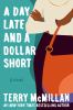 Go to record A day late and a dollar short