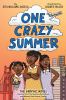 Go to record One crazy summer : the graphic novel adaptation of the New...