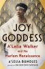 Go to record Joy goddess : A'Lelia Walker and the Harlem Renaissance