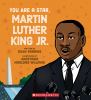 Go to record You are a star, Martin Luther King, Jr.