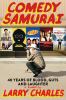 Go to record Comedy samurai : forty years of blood, guts, and laughter