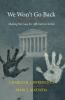 Go to record We won't go back : making the case for affirmative action