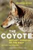Go to record The coyote : defiant songdog of the West