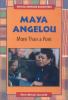 Go to record Maya Angelou : more than a poet