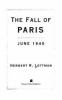 Go to record The fall of Paris : June 1940