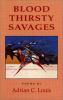 Go to record Blood thirsty savages : poems