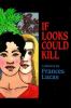 Go to record If looks could kill : a mystery