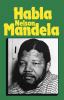 Go to record Habla Nelson Mandela