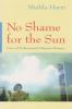 Go to record No shame for the sun : lives of professional Pakistani women