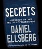 Go to record Secrets a memoir of Vietnam and the Pentagon papers