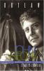 Go to record Outlaw : the lives and careers of John Rechy