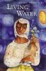 Go to record Living water : a novel