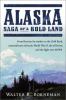 Go to record Alaska : saga of a bold land