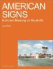Go to record American signs : form and meaning on Route 66