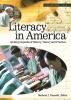 Go to record Literacy in America : an encyclopedia of history, theory, ...