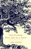 Go to record Our father who art in a tree : a novel