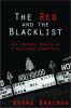 Go to record The red and the blacklist : the intimate memoir of a Holly...