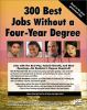 Go to record 300 best jobs without a four-year degree
