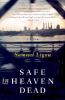Go to record Safe in heaven dead