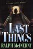 Go to record Last things : a Father Dowling mystery