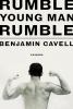 Go to record Rumble, young man, rumble