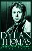 Go to record Dylan Thomas selected poems, 1934-1952