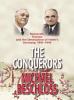Go to record The conquerors : Roosevelt, Truman and the destruction of ...